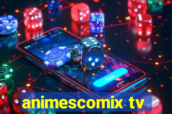 animescomix tv